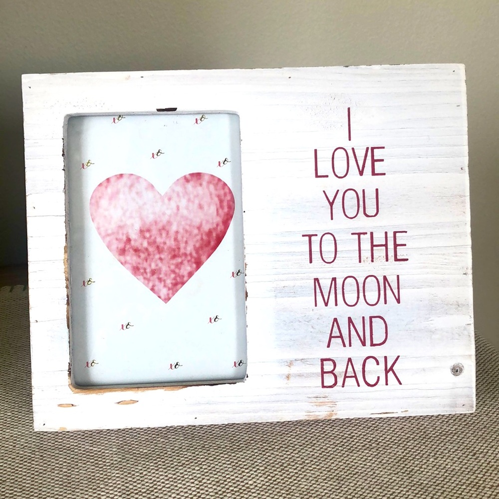NEW 4x6 Photo Frame I LOVE YOU TO THE MOON AND BACK wood, easel back table top